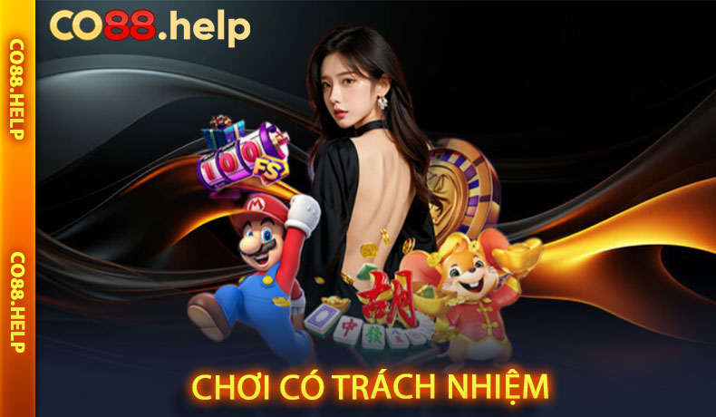 Chơi Có Trách Nhiệm