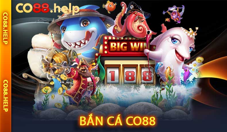 Bắn Cá CO88