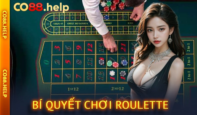 Bí Quyết Chơi Roulette